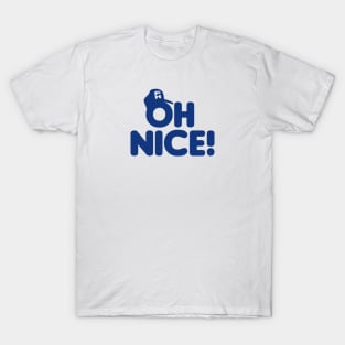 Oh Nice! (Blue) T-Shirt